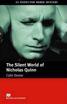 Macmillan Readers Intermediate: Silent World of Nicholas Quinn