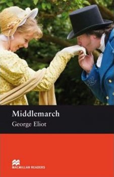 Macmillan Readers Upper-Intermediate: Middlemarch