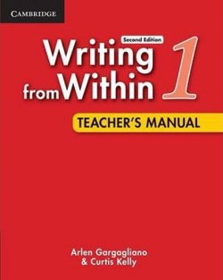 Writing from Within: Level 1 Teacher´s Manual