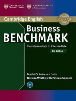 Bus Benchmark 2nd Ed. Pre-Int - Int: BULATS & Bus Prelim Tchr´s Res Bk