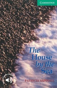 Camb Eng Readers Lvl 3: House by the Sea, The