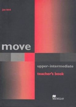 Move Upper-Intermediate: Teacher´s Book