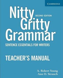 Nitty Gritty Grammar, 2nd Edition: Teacher´s Manual