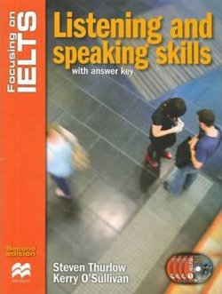 Focusing on IELTS: Listening & Speaking Skills with Key + Audio CD Pack