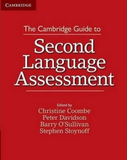 Cambridge Guide to Second Language Assessment, The: Paperback