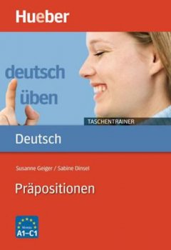 Deutsch üben Taschentrainer: Präpositionen