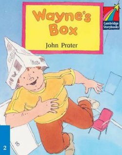 Cambridge Storybooks 2: Wayne´s Box