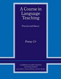 A Course in Language Teaching Trainer´s Handbook : Practice of Theory