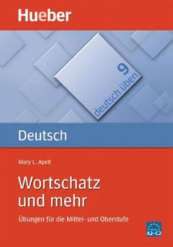 Deutsch üben: Wortschatz und mehr