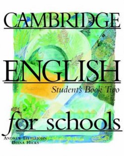 Cambridge English For Schools 2 Student´s Book