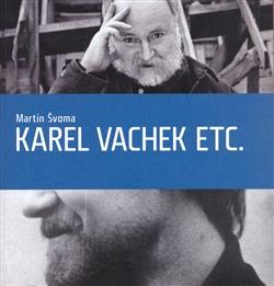 Karel Vachek etc.