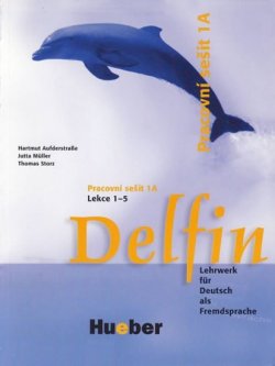 DELFIN  PRACOVNÍ SEŠIT 1A LEKCE 1-5