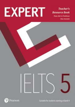 Expert IELTS 5 Teacher´s Resource Book