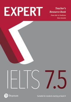 Expert IELTS 7.5 Teacher´s Resource Book with Online Audio