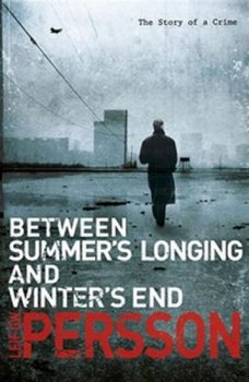 Between Summer´s Longing and Winter´s End