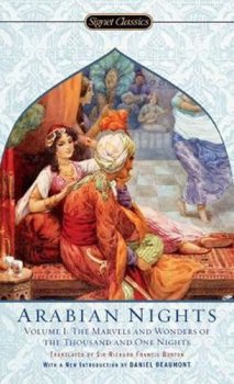 Arabian Nights Volume 1: The Marvels and Wonders of the Thousand and One Nights