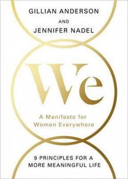 We: A Manifesto for Women Everywhere