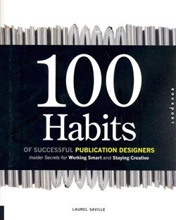 100 Habits of Successful Publication Designers