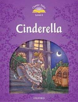 Level 4: Cinderella e-Book & Audio Pack/Classic Tales Second Edition
