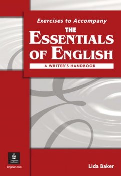 The Essentials of English: A Writer´s Handbook (with APA Style) Workbook