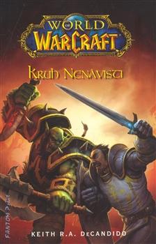 World of Warcraft - Kruh nenávisti