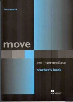 Move Pre-Intermediate: Teacher´s Book
