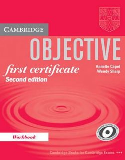 Objective First Certificate: Workbook