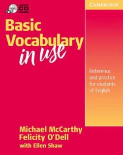 Basic Vocabulary in Use: Student´s Book without answers