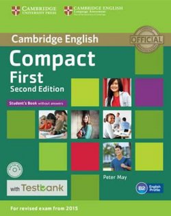 Compact First 2nd Edition: Student´s Book without Answers with CD-ROM with Testbank
