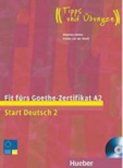 Fit fürs Goethe-Zertifikat: A2 Lehrbuch mit integrierter Audio-CD