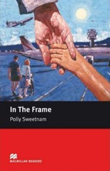 Macmillan Readers Starter: In the Frame