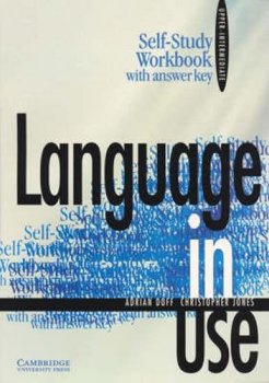 Language in Use Upper-Intermediate: Self-study Workbook with Answer Key
