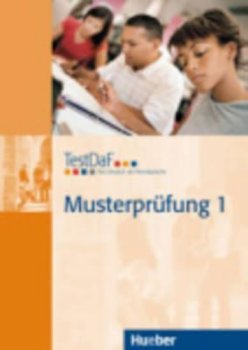 TestDAF Musterprüfung: Band 1: Heft mit Audio-CD