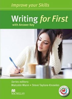 Improve Your Writing Skills for First: Student´s Book with key & MPO Pack