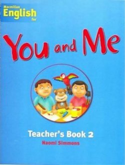You and Me 2: Teacher´s Book