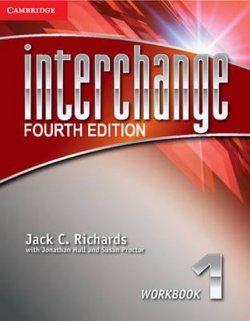 Interchange Fourth Edition 1: Workbook