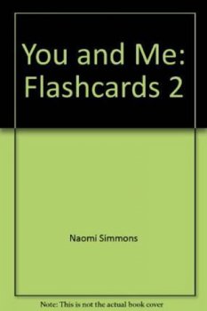You and Me 2: Flashcards