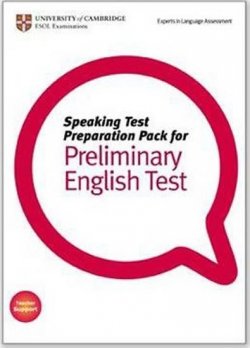 Speaking Test Preparation Pack: Preliminary English Test with DVD 