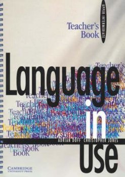 Language in Use Upper-Intermediate: Teacher´s Book