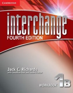 Interchange Fourth Edition 1: Workbook B