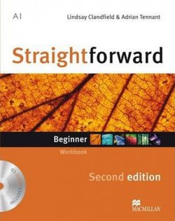 Straightforward 2nd Ed. Beginner: Workbook & Audio CD without Key