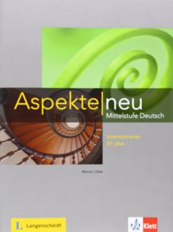 Aspekte neu B1+ – Intensivtrainer