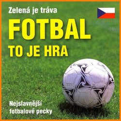 Fotbal to je hra - CD