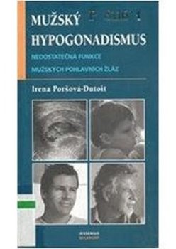 Mužský hypogonadismus - Nedostatečná funkce mužských pohlavních žláz