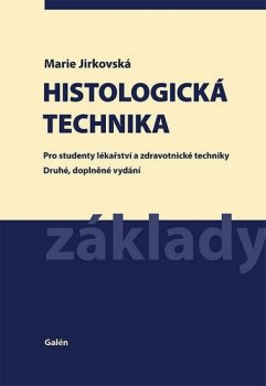 Histologická technika (2., doplněné vydání)