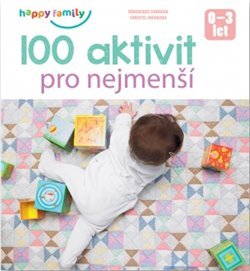 100 aktivit pro nejmenší