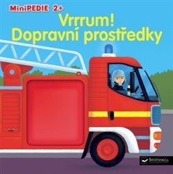 Minipedie 2+ Vrrum! Dopravní prostředky