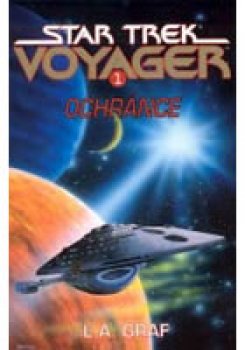Star Trek Voyager 1 - Ochránce
