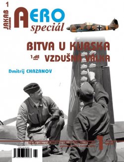 AEROspeciál č.1 - Bitva u Kurska - Vzdušná válka 1. díl