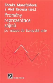 Proměny reprezentace zájmů po vstupu do Evropské unie